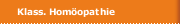 Klass. Hom&ouml;opathie